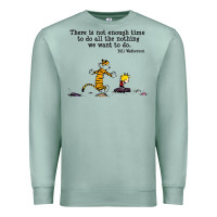 Seafoam newcalvin and hobbes quote 10 Premium Sweatshirt - linhVisuals