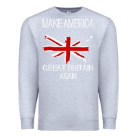 Heather Grey make america great britain again funny uk us Premium Sweatshirt - linhVisuals