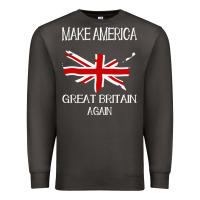 Smoke make america great britain again funny uk us Premium Sweatshirt - linhVisuals