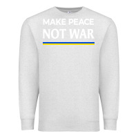 Oatmeal Heather make peace not war Premium Sweatshirt - linhVisuals