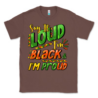 Chestnut Say it loud i'm black and i'm proud Classic Tee - HowdyJamesFarm