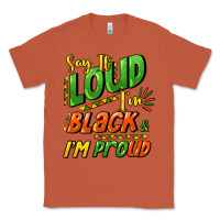 Copper Say it loud i'm black and i'm proud Classic Tee - HowdyJamesFarm