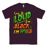 Plum Say it loud i'm black and i'm proud Classic Tee - HowdyJamesFarm