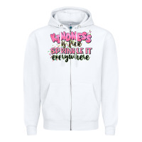White kindness is free sprinkle it everywhere Zipper Hoodie - JahusDesignShop