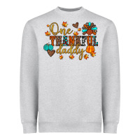 One Thankful Daddy Heavyweight Sweatshirt | Teevron