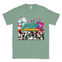 Sage Teacher Mom Mother's Day Classic Tee - HowdyJamesFarm