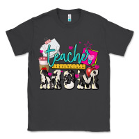 Smoke Teacher Mom Mother's Day Classic Tee - HowdyJamesFarm