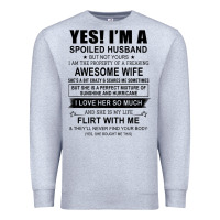Heather Grey yes i'm a spoiled husband ..awesome wife t shirt Premium Sweatshirt - linhVisuals