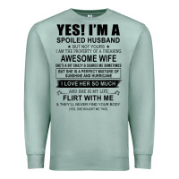 Seafoam yes i'm a spoiled husband ..awesome wife t shirt Premium Sweatshirt - linhVisuals