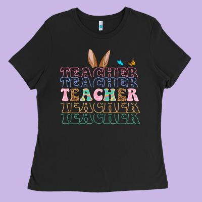Easter Bunny Teacher Ladies Tee Designed By Oliviacreatesart