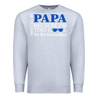 Heather Grey they call me papa because i'm too cool to be grandpa Premium Sweatshirt - linhVisuals