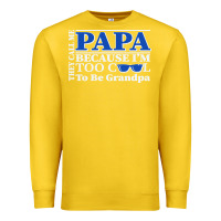 Lemon they call me papa because i'm too cool to be grandpa Premium Sweatshirt - linhVisuals