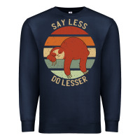 Navy say less do lesser funny sloth Premium Sweatshirt - linhVisuals