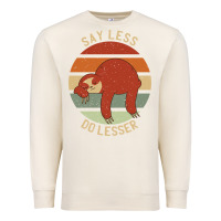 Sandshell say less do lesser funny sloth Premium Sweatshirt - linhVisuals