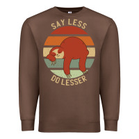 Chestnut say less do lesser funny sloth Premium Sweatshirt - linhVisuals
