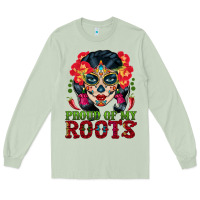 Matcha sugar skull woman proud of my roots Long Sleeve Tee - BundleAndBundleShop