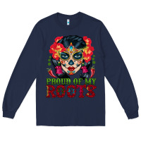Navy sugar skull woman proud of my roots Long Sleeve Tee - BundleAndBundleShop
