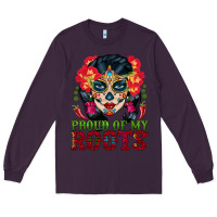 Sugar Skull Woman Proud Of My Roots Long Sleeve Tee | Teevron