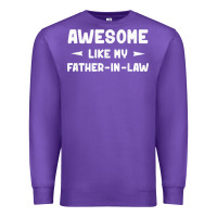 Purple awesome like my father in law funny fathers day gift men wom t shirt Premium Sweatshirt - linhVisuals