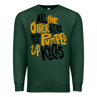 Sports Green Foster The People Pumped Up Kicks Premium Sweatshirt - linhVisuals