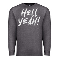 Charcoal Heather hell yeah! Premium Sweatshirt - linhVisuals