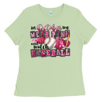 Matcha In October We Wear Pink And Watch Baseball Ladies Tee - FaDigitalArtStudio