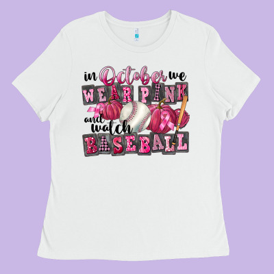 In October We Wear Pink And Watch Baseball Ladies Tee Designed By Fadigitalartstudio