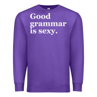 Purple good grammar is sexy Premium Sweatshirt - linhVisuals
