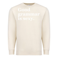 Sandshell good grammar is sexy Premium Sweatshirt - linhVisuals
