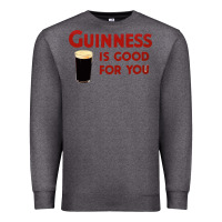 Charcoal Heather guiness is good for you (and me) hq fnny Premium Sweatshirt - linhVisuals