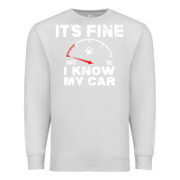 Dove Grey Empty gas gauge it’s fine i know my car low fuel joke Premium Sweatshirt - linhVisuals