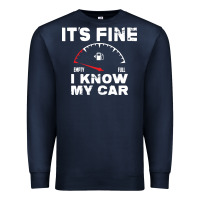 Navy Empty gas gauge it’s fine i know my car low fuel joke Premium Sweatshirt - linhVisuals