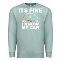Seafoam Empty gas gauge it’s fine i know my car low fuel joke Premium Sweatshirt - linhVisuals