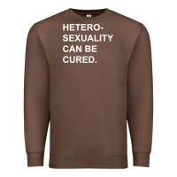 Chestnut newheterosexuality can be cured Premium Sweatshirt - linhVisuals