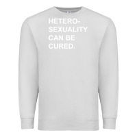 Dove Grey newheterosexuality can be cured Premium Sweatshirt - linhVisuals