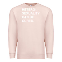 Pale Pink newheterosexuality can be cured Premium Sweatshirt - linhVisuals