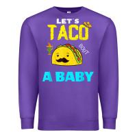 Purple lets taco bout a baby may,5th cinco de mayo mexican party t shirt Premium Sweatshirt - linhVisuals