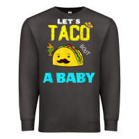 Smoke lets taco bout a baby may,5th cinco de mayo mexican party t shirt Premium Sweatshirt - linhVisuals