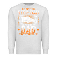 Oatmeal Heather mens i'm not the step dad i'm the dad that stepped up father gift t sh Premium Sweatshirt - linhVisuals