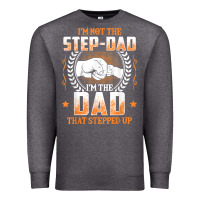 Charcoal Heather mens i'm not the step dad i'm the dad that stepped up father gift t sh Premium Sweatshirt - linhVisuals