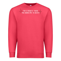 Cardinal for a minute there you bored me to death Premium Sweatshirt - linhVisuals