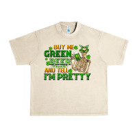 Sandshell buy me green beer and tell me i'm pretty Urban Heavy Tee - FaDigitalArtStudio