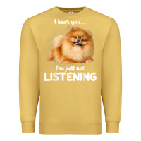 Antique Gold pomeranian i hear you not listening t shirt Premium Sweatshirt - linhVisuals