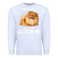 White pomeranian i hear you not listening t shirt Premium Sweatshirt - linhVisuals
