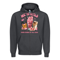 Smoke were girls of course we need three drinks at all t Zipper Hoodie - JahusDesignShop