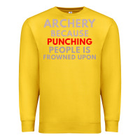 Lemon archery because punching people is frowned upon Premium Sweatshirt - linhVisuals