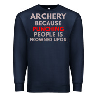 Navy archery because punching people is frowned upon Premium Sweatshirt - linhVisuals