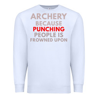 White archery because punching people is frowned upon Premium Sweatshirt - linhVisuals
