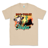 Not Today Heifer Classic Tee | Teevron