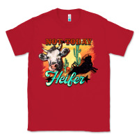 Red Not today Heifer Classic Tee - HowdyJamesFarm
